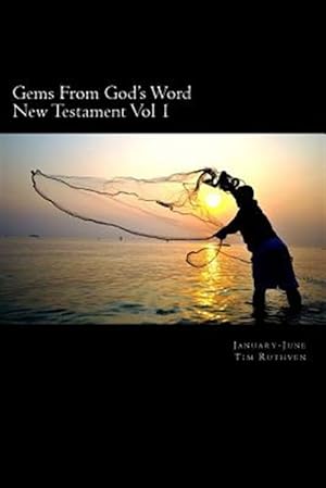 Seller image for Gems from God's Word: New Testament: January - June for sale by GreatBookPrices