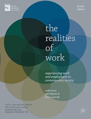 Imagen del vendedor de Realities of Work : Experiencing Work and Employment in Contemporary Society a la venta por GreatBookPrices