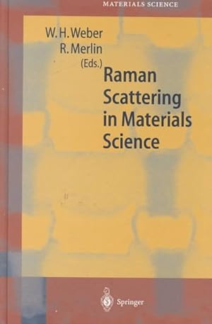 Image du vendeur pour Raman Scattering in Materials Science mis en vente par GreatBookPrices