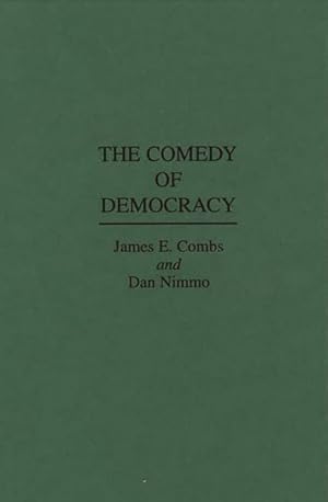 Bild des Verkufers fr Comedy of Democracy zum Verkauf von GreatBookPrices