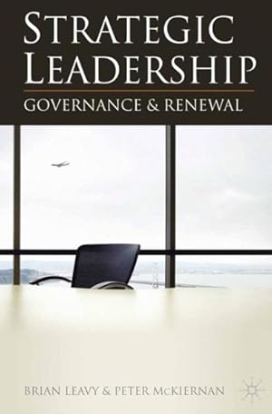 Seller image for Strategic Leadership : Governance and Renewal for sale by GreatBookPrices