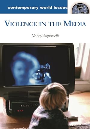 Seller image for Violence In The Media : A Reference Handbook for sale by GreatBookPrices