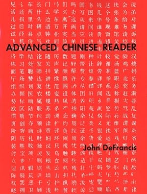 Seller image for Advanced Chinese Reader for sale by GreatBookPrices