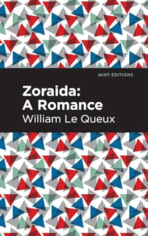 Immagine del venditore per Zoraida : A Romance venduto da GreatBookPrices