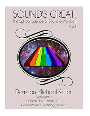 Immagine del venditore per Sound's Great! the Spiritual Science of Sound & Vibration venduto da GreatBookPrices