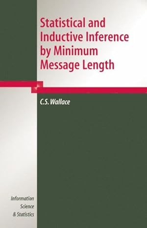 Bild des Verkufers fr Statistical And Inductive Inference By Minimum Message Length zum Verkauf von GreatBookPrices