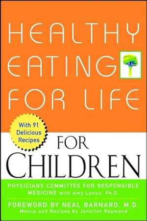 Seller image for Healthy Eating for Life for Children for sale by GreatBookPrices