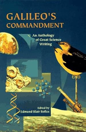 Seller image for Galileo's Commandment : 2,500 Years of Great Science Writing for sale by GreatBookPrices