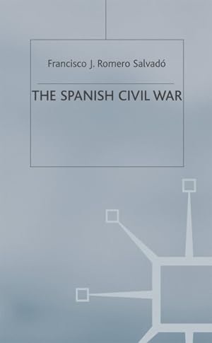 Image du vendeur pour Spanish Civil War : Origins, Course and Outcomes mis en vente par GreatBookPrices