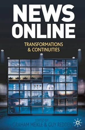 Image du vendeur pour News Online : Transformations and Continuities mis en vente par GreatBookPrices