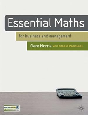 Imagen del vendedor de Essential Maths for Business and Management a la venta por GreatBookPrices