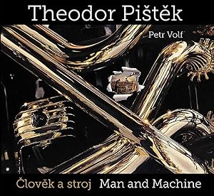 Seller image for Theodor Pi?tek : Clovek a Stroj / Man and Machine for sale by GreatBookPrices