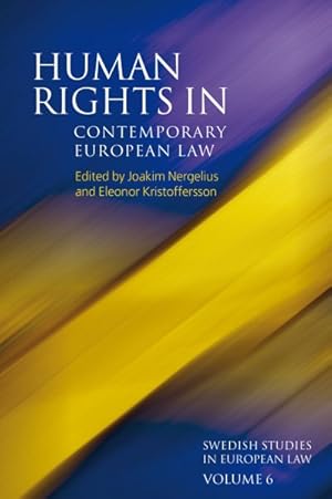 Immagine del venditore per Human Rights in Contemporary European Law venduto da GreatBookPrices