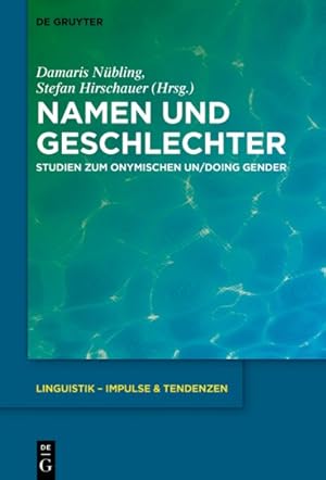 Seller image for Namen Und Geschlechter : Studien Zum Onymischen Un/Doing Gender -Language: german for sale by GreatBookPrices
