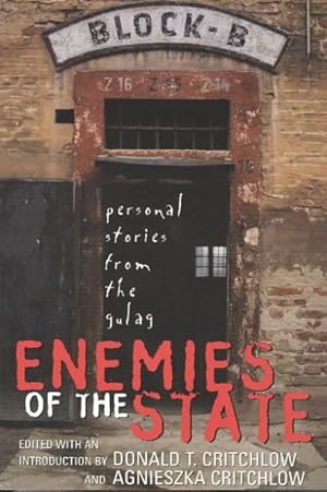 Seller image for Enemies of the State : Personal Stories from the Gulag for sale by GreatBookPrices