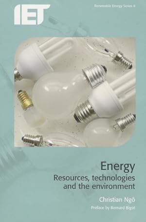 Seller image for Energy : Resources, Technologies and the Environment for sale by GreatBookPrices