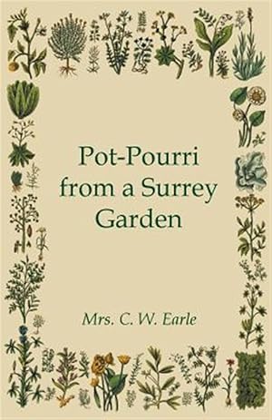 Seller image for Pot-pourri from a Surrey Garden for sale by GreatBookPrices