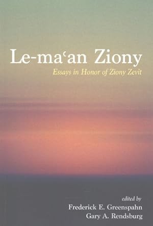 Imagen del vendedor de Le-ma?an Ziony : Essays in Honor of Ziony Zevit a la venta por GreatBookPrices