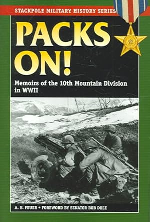 Imagen del vendedor de Packs On! : Memoirs Of The 10th Mountain Division a la venta por GreatBookPrices