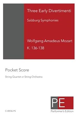 Immagine del venditore per Three Early Divertimenti : Salzburg Symphonies venduto da GreatBookPrices