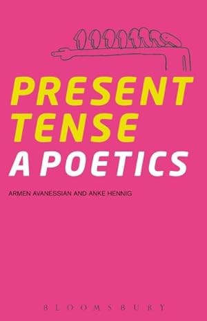 Seller image for Present Tense : A Poetics for sale by GreatBookPrices
