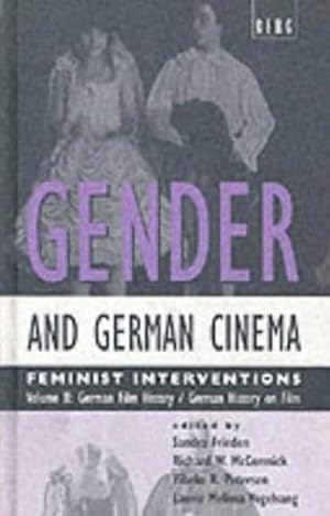 Seller image for Gender and German Cinema : Feminist Interventions : German Film History/German History on Film for sale by GreatBookPrices