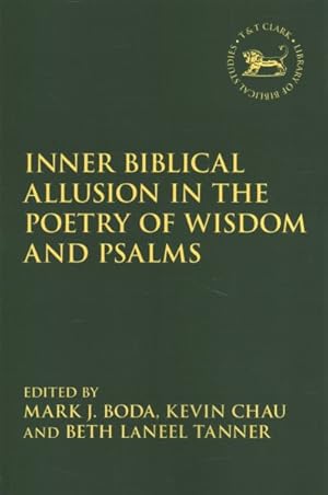 Seller image for Inner Biblical Allusion in the Poetry of Wisdom and Psalms for sale by GreatBookPrices