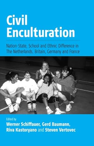 Image du vendeur pour Civil Enculturation : Nation-state, Schools And Ethnic Difference in Four European Countries mis en vente par GreatBookPrices