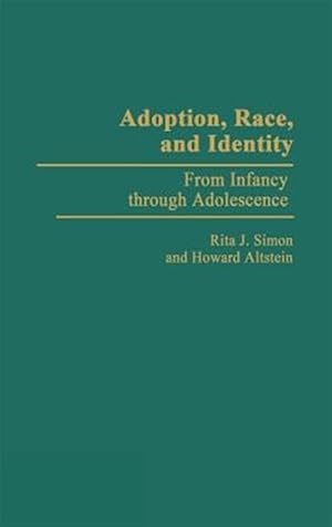 Seller image for Adoption, Race, and Identity : From Infancy Through Adolescence for sale by GreatBookPricesUK