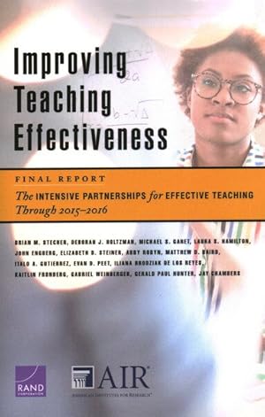 Seller image for Improving Teaching Effectiveness, Final Report : The Intensive Partnerships for Effective Teaching Through 2015-2016 for sale by GreatBookPricesUK