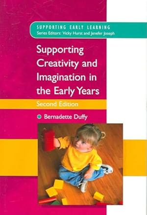 Seller image for Supporting Creativity And Imagination in the Early Years for sale by GreatBookPrices