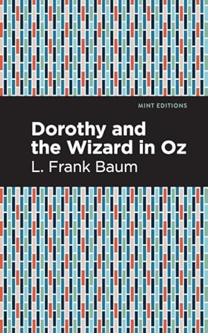 Seller image for Dorothy and the Wizard in Oz for sale by GreatBookPrices