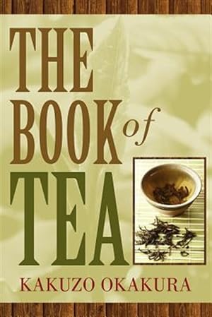 Immagine del venditore per The Book of Tea venduto da GreatBookPricesUK