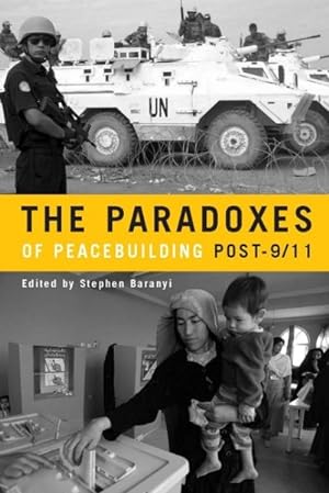 Seller image for Paradoxes of Peacebuilding Post-9/11 for sale by GreatBookPricesUK