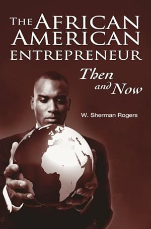 Seller image for African American Entrepreneur : Then and Now for sale by GreatBookPricesUK