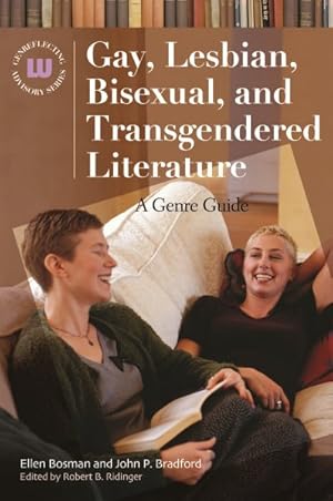 Image du vendeur pour Gay, Lesbian, Bisexual, and Transgendered Literature : A Genre Guide mis en vente par GreatBookPricesUK