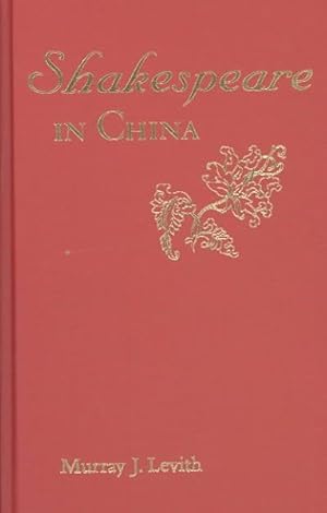 Seller image for Shakespeare in China for sale by GreatBookPrices