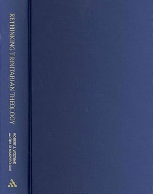 Immagine del venditore per Rethinking Trinitarian Theology : Disputed Questions and Contemporary Issues in Trinitarian Theology venduto da GreatBookPricesUK