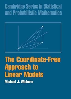 Imagen del vendedor de Coordinate-free Approach to Linear Models a la venta por GreatBookPricesUK