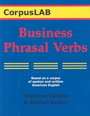 Imagen del vendedor de Business Phrasal Verbs : And Collocations a la venta por GreatBookPricesUK