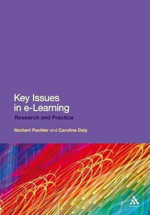 Seller image for Key Issues in e-Learning : Research and Practice for sale by GreatBookPricesUK