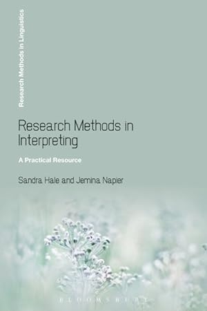 Bild des Verkufers fr Research Methods in Interpreting : A Practical Resource zum Verkauf von GreatBookPricesUK