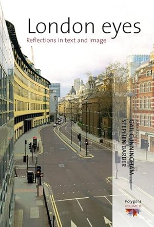 Seller image for London Eyes : Reflections in Text and Image for sale by GreatBookPricesUK