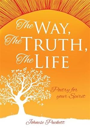 Immagine del venditore per The Way, The Truth, The Life venduto da GreatBookPrices