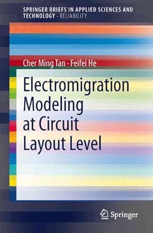 Seller image for Electromigration Modeling at Circuit Layout Level for sale by GreatBookPrices