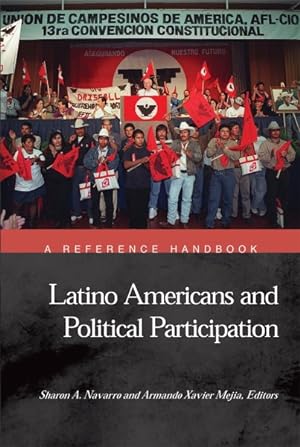 Seller image for Latino Americans and Political Participation : A Reference Handbook for sale by GreatBookPrices