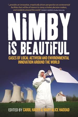 Seller image for NIMBY Is Beautiful : Cases of Local Activism and Environmental Innovation Around the World for sale by GreatBookPrices