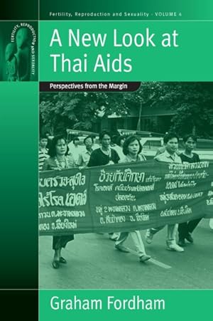 Seller image for New Look at Thai AIDS : Perspectives from the Margin for sale by GreatBookPrices