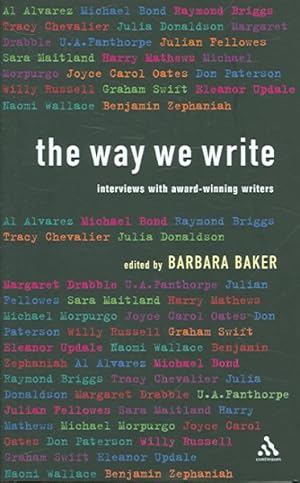 Immagine del venditore per Way We Write : Interviews With Award-winning Writers venduto da GreatBookPricesUK