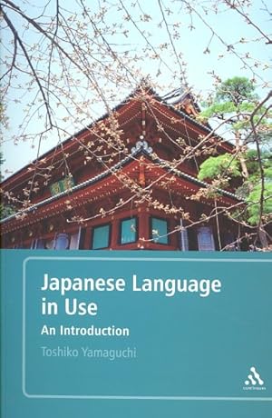 Immagine del venditore per Japanese Language in Use : An Introduction venduto da GreatBookPrices